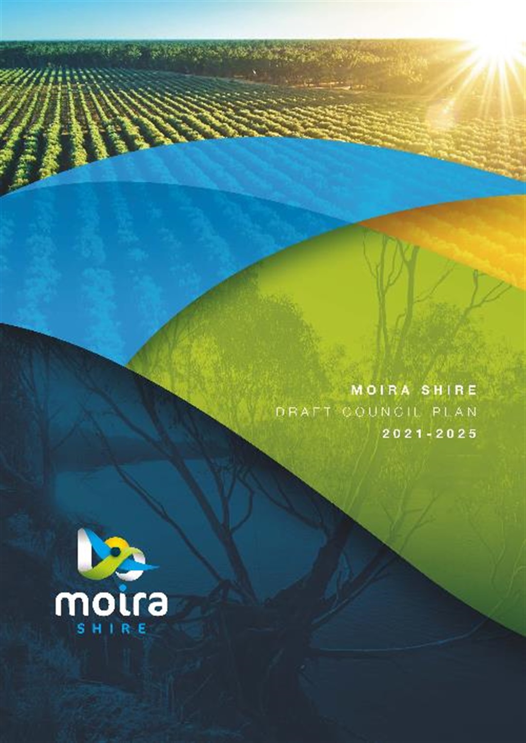 Draft Council Plan 2021-2025 Moira Shire